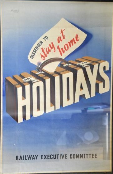 Railway Executive committee vintage railway poster stay at home holidays