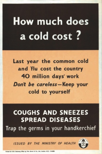 WW2 ministry of health poster about cost of colds