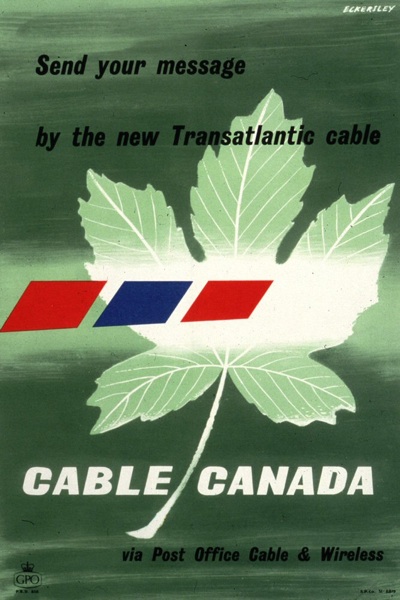 GPO poster Tom Eckersley Cable Canada 1957