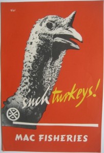 Such Turkeys Macfisheries Hans Schleger Zero poster 1950s