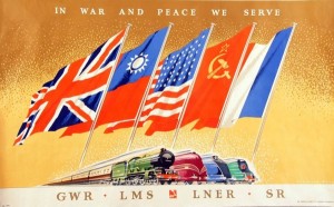 In war and Peace we serve vintage WW2 railway poster