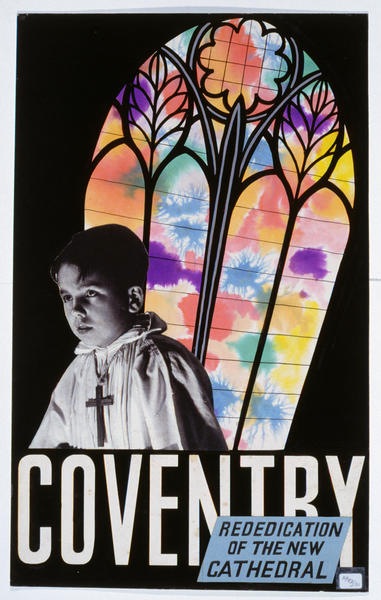 Re-dedication of Coventry Cathedral poster A E HAlliwell archive