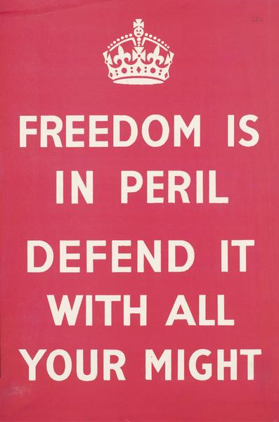 Freedom is in Peril original world war two propaganda poster 1939