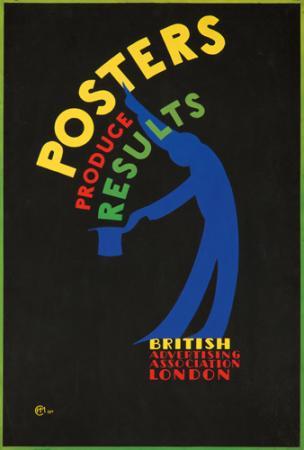 Posters Produce Results. 1932 CECILIA H. MURPHY British Advertising Association