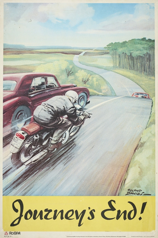 Journey’s End, poster published by RoSPA and printed by Loxley Brothers, Sheffield, road safety, Roland Davies, 1960s © The Royal Society for the Prevention of Accidents.  