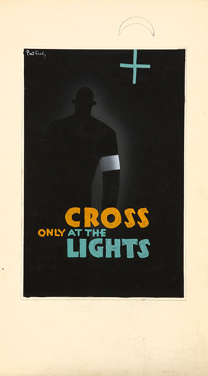 Cross at the lights world war two blackout poster national archives Pat Keely
