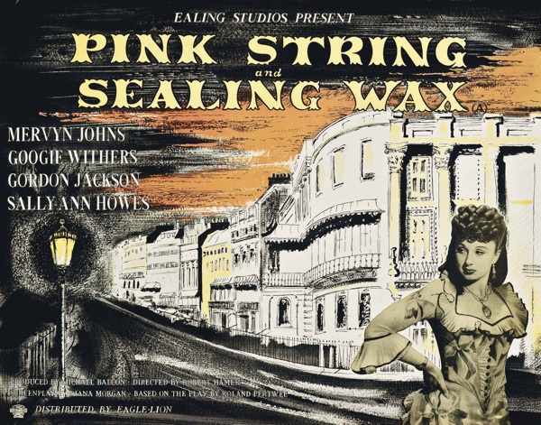 John Piper Pink String and Sealing Wax film poster 1945