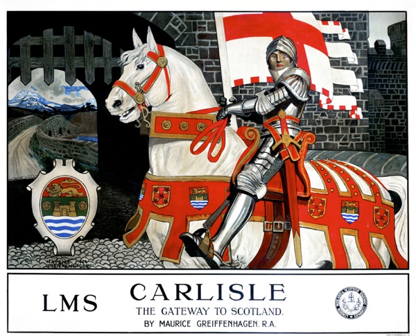 ‘Carlisle, the Gateway to Scotland', LMS poster, 1924. Maurice Greiffenhagen