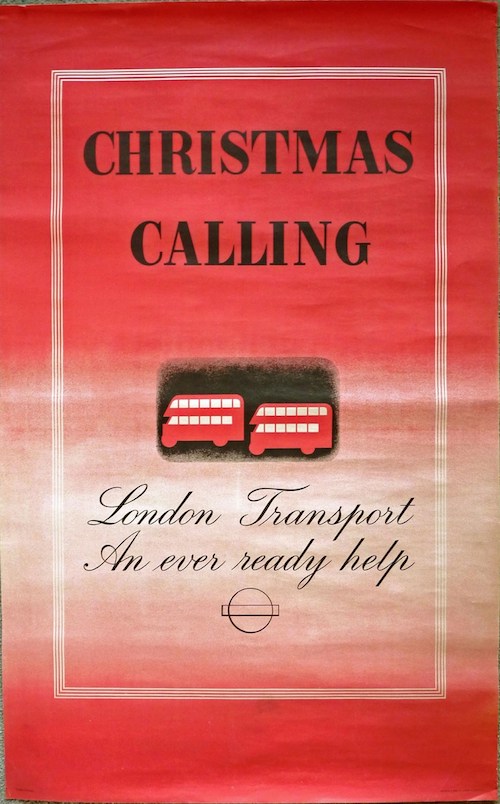 Original London Transport 1936 double-royal POSTER "Christmas Calling" by Tom Eckersley (1914-1997) & Eric Lombers (1914-1978),