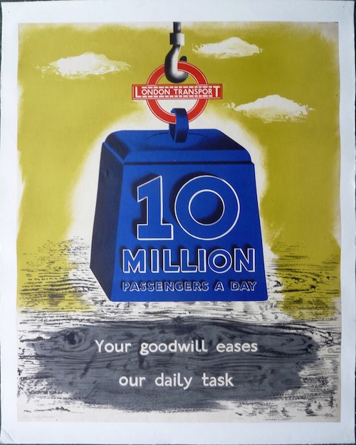 Original WW2 London Transport POSTER from 1943 '10 million passengers a day - your goodwill eases our daily task' by James Fitton (1899-1982) 