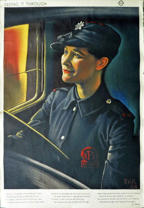 Original WW2 London Transport POSTER from 1944 'Seeing it through' by Eric Henri Kennington (1888-1960), one of a series he designed for LT that year, this one featuring a woman firefighter at the wheel of a truck above three verses of poetry by A P Herbert