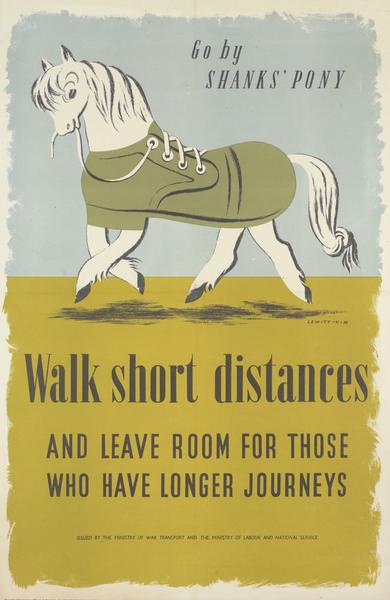 Lewitt Him Shanks Pony Walk Short Distances poster world war two