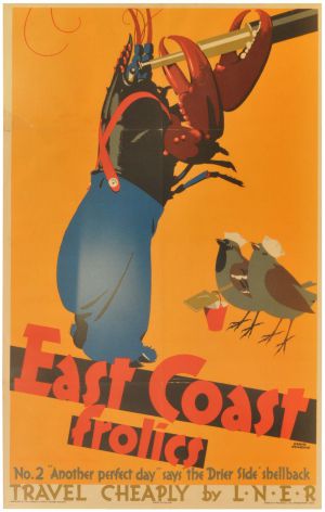 An LNER double royal poster, EAST COAST FROLICS, THE LOBSTER, by Frank Newbould